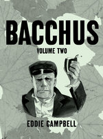 Bacchus (Omnibus Edition): Volume Two -- SIGNED & NUMBERED HC