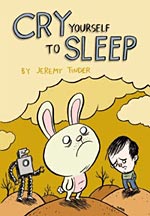 Cry Yourself to Sleep