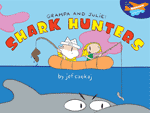 Grampa & Julie: Shark Hunters