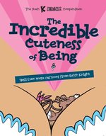 The Incredible Cuteness of Being
