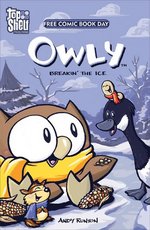 Owly: Breakin' The Ice (2006 FCBD)