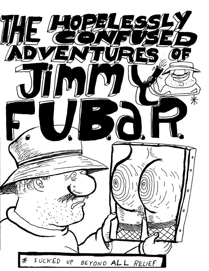 Hopelessly Confused Adventures of Jimmy Fubar - Page 1