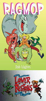 Image for Digital exclusives: Rob Walton's RAGMOP & Alex Robinson's LOWER REGIONS: DEFENSE OF THE WEST GATE!