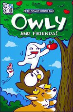 Image for OWLY AND FRIENDS return with all-ages fun on Free Comic Book Day!